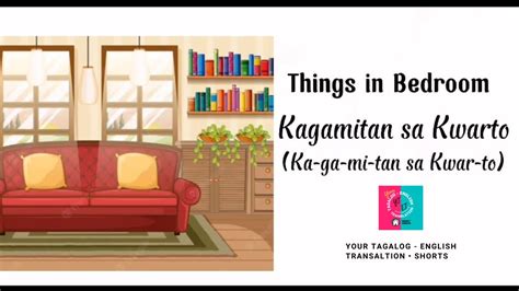 kwarto in english|KUWARTO (Tagalog).